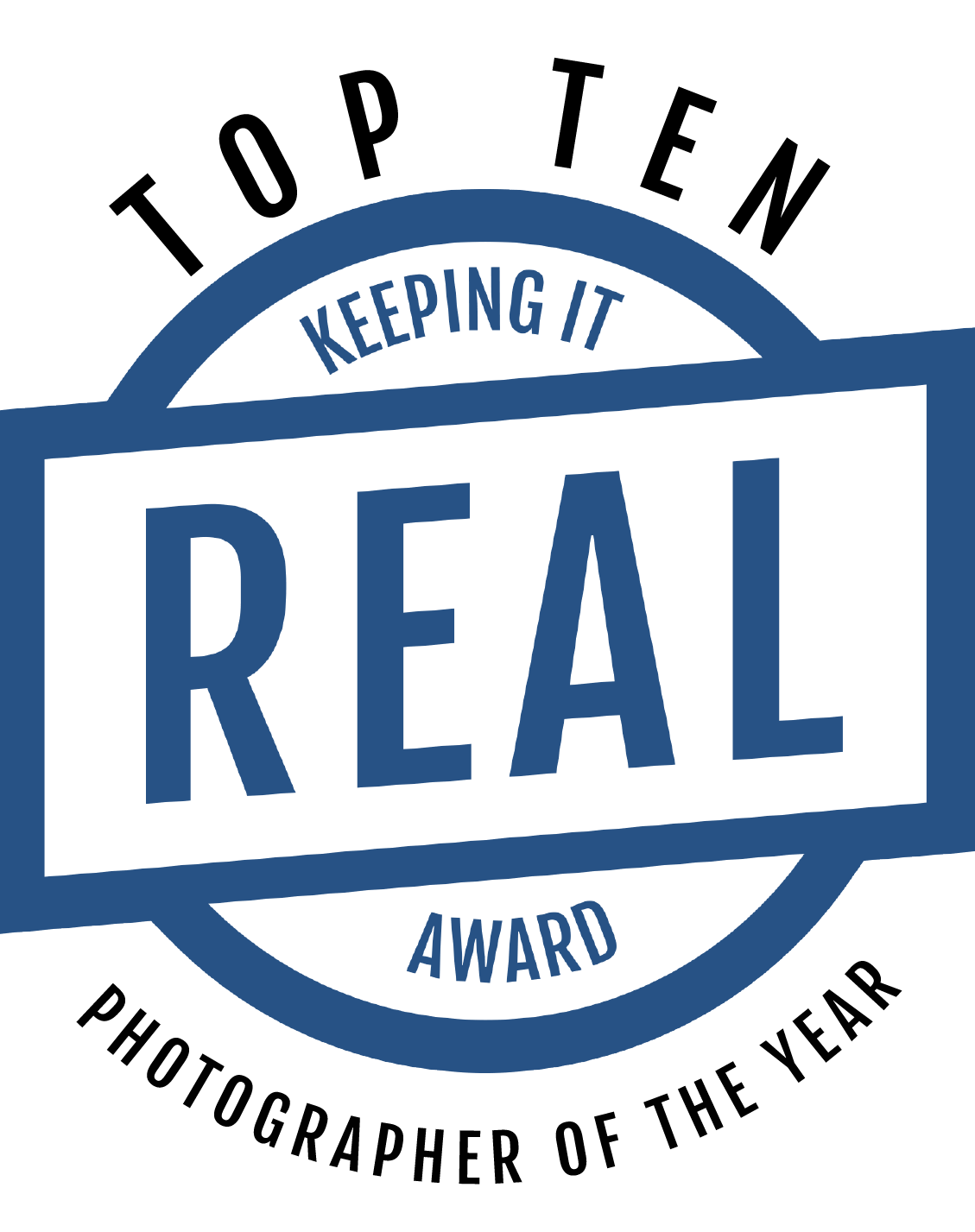 A blue and white badge reads “Top Ten Keeping It Real Award Photographer of the Year”, with “REAL” boldly highlighted, celebrating excellence in documentary wedding photography.
